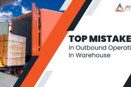 Top Mistakes in Warehouse Outbound Process